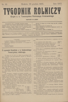 Tygodnik Rolniczy : Organ c. k. Towarzystwa Rolniczego Krakowskiego. R.22, nr 52 (29 grudnia 1905)