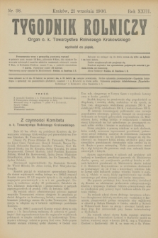 Tygodnik Rolniczy : Organ c. k. Towarzystwa Rolniczego Krakowskiego. R.23, nr 38 (21 września 1906)