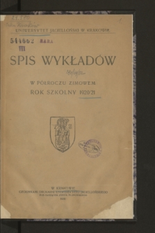 Spis Wykładów w Półroczu Zimowem : rok szkolny 1920/21