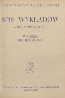 Spis Wykładów na rok akademicki 1975/76 : Wydział Filologiczny. 3