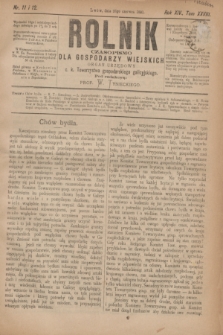 Rolnik : czasopismo dla gospodarzy wiejskich : organ urzędowy c. k. Towarzystwa gospodarskiego galicyjskiego. R.14, T.28, Nr. 11 i 12 (23 czerwca 1881)
