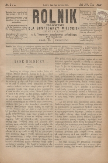 Rolnik : czasopismo dla gospodarzy wiejskich : organ urzędowy c. k. Towarzystwa gospodarskiego galicyjskiego. R.14, T.29, Nr. 2 i 3 (3 sierpnia 1881)