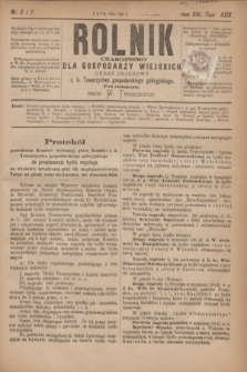 Rolnik : czasopismo dla gospodarzy wiejskich : organ urzędowy c. k. Towarzystwa gospodarskiego galicyjskiego. R.14, T.29, Nr. 6 i 7 (8 października 1881)
