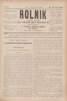 Rolnik : tygodnik dla gospodarzy wiejskich : organ urzędowy c. k. Towarzystwa gospodarskiego galicyjskiego. R.20, T.39, Nr. 13 (26 marca 1887)