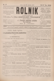 Rolnik : tygodnik dla gospodarzy wiejskich : organ urzędowy c. k. Towarzystwa gospodarskiego galicyjskiego. R.20, T.39, Nr. 17 (23 kwietnia 1887)