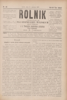 Rolnik : tygodnik dla gospodarzy wiejskich : organ urzędowy c. k. Towarzystwa gospodarskiego galicyjskiego. R.20, T.39, Nr. 24 (11 czerwca 1887)