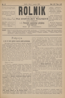 Rolnik : tygodnik dla gospodarzy wiejskich : organ urzędowy c. k. Towarzystwa gospodarskiego galicyjskiego. R.21, T.41, Nr. 9 (3 marca 1888)
