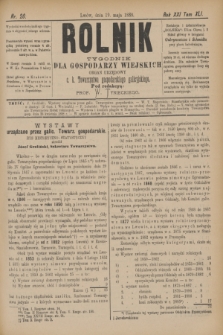 Rolnik : tygodnik dla gospodarzy wiejskich : organ urzędowy c. k. Towarzystwa gospodarskiego galicyjskiego. R.21, T.41, Nr. 20 (19 maja 1888)