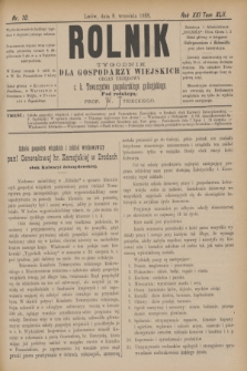 Rolnik : tygodnik dla gospodarzy wiejskich : organ urzędowy c. k. Towarzystwa gospodarskiego galicyjskiego. R.21, T.42, Nr. 10 (8 września 1888)