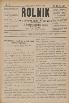 Rolnik : tygodnik dla gospodarzy wiejskich : organ urzędowy c. k. Towarzystwa gospodarskiego galicyjskiego. R.21, T.42, Nr. 12 (22 września 1888)