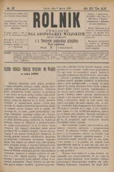 Rolnik : tygodnik dla gospodarzy wiejskich : organ urzędowy c. k. Towarzystwa gospodarskiego galicyjskiego. R.22, T.43, Nr. 10 (9 marca 1889)