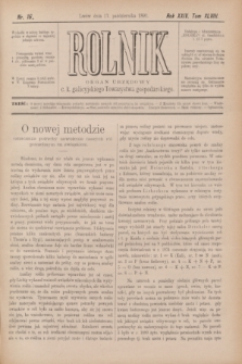 Rolnik : organ urzędowy c. k. galicyjskiego Towarzystwa gospodarskiego. R.24, T.48, Nr. 16 (17 października 1891)