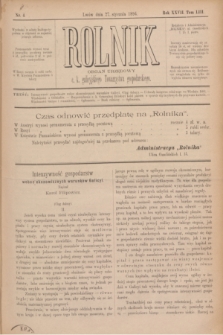 Rolnik : organ urzędowy c. k. galicyjskiego Towarzystwa gospodarskiego. R.27, T.53, Nr. 4 (27 stycznia 1894)