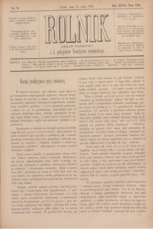 Rolnik : organ urzędowy c. k. galicyjskiego Towarzystwa gospodarskiego. R.27, T.53, Nr. 21 (26 maja 1894)