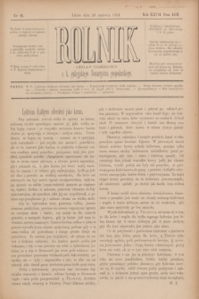Rolnik : organ urzędowy c. k. galicyjskiego Towarzystwa gospodarskiego. R.27, T.53, Nr. 26 (30 czerwca 1894)