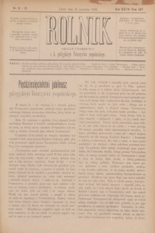 Rolnik : organ urzędowy c. k. galicyjskiego Towarzystwa gospodarskiego. R.27, T.54, Nr. 11/12 (22 września 1894)