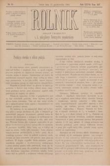 Rolnik : organ urzędowy c. k. galicyjskiego Towarzystwa gospodarskiego. R.27, T.54, Nr. 15 (13 października 1894)