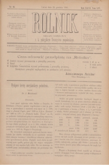 Rolnik : organ urzędowy c. k. galicyjskiego Towarzystwa gospodarskiego. R.27, T.54, Nr. 26 (29 grudnia 1894)