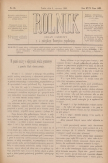 Rolnik : organ urzędowy c. k. galicyjskiego Towarzystwa gospodarskiego. R.29, T.57, Nr. 23 (6 czerwca 1896)