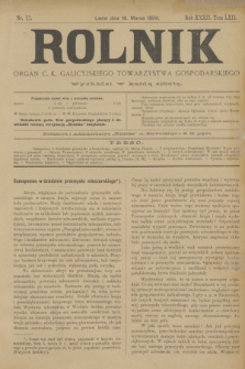 Rolnik : organ c. k. galicyjskiego Towarzystwa gospodarskiego. R.32, T.62, Nr. 11 (18 marca 1899)