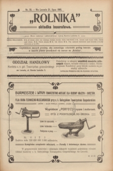 Rolnik : organ c. k. galicyjskiego Towarzystwa gospodarskiego. R.38, T.70, Nr. 30 (21 lipca 1905) + dod.