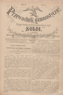 Przewodnik Gimnastyczny : organ Towarzystwa Gimnastycznego „Sokoł” we Lwowie. R.2, nr 3 (marzec 1882)