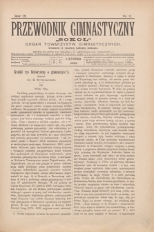 Przewodnik Gimnastyczny „Sokoł” : organ towarzystw gimnastycznych. R.9, nr 11 (listopad 1889) + wkładka