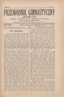 Przewodnik Gimnastyczny „Sokoł” : organ towarzystw gimnastycznych. R.10, nr 9 (wrzesień 1890)