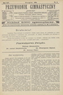 Przewodnik Gimnastyczny „Sokoł” : organ Związku Polskich Gimnast. Towarzystw Sokolich. R.14, nr 9 (sierpień 1894)