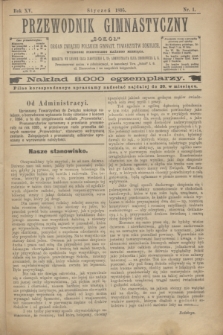 Przewodnik Gimnastyczny „Sokoł” : organ Związku Polskich Gimnast. Towarzystw Sokolich. R.15, nr 1 (styczeń 1895)