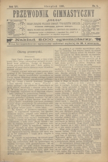 Przewodnik Gimnastyczny „Sokoł” : organ Związku Polskich Gimnast. Towarzystw Sokolich. R.15, nr 8 (sierpień 1895)
