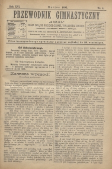 Przewodnik Gimnastyczny „Sokoł” : organ Związku Polskich Gimnast. Towarzystw Sokolich. R.16, nr 4 (marzec 1896)