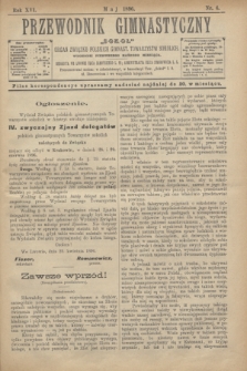 Przewodnik Gimnastyczny „Sokoł” : organ Związku Polskich Gimnast. Towarzystw Sokolich. R.16, nr 6 (maj 1896)