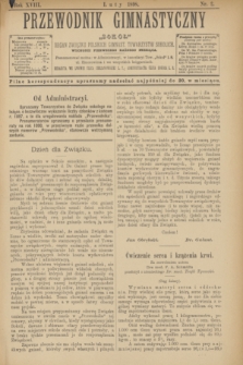 Przewodnik Gimnastyczny "Sokoł" : organ Związku Polskich Gimnast. Towarzystw Sokolich. R.18, nr 2 (luty 1898)