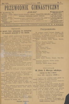 Przewodnik Gimnastyczny "Sokoł" : organ Związku Polskich Gimnast. Towarzystw Sokolich. R.19, nr 6 (czerwiec 1899)