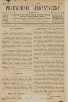 Przewodnik Gimnastyczny "Sokoł" : organ Związku Polskich Gimnast. Towarzystw Sokolich. R.20, nr 1 (styczeń 1900)