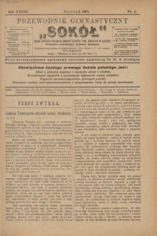 Przewodnik Gimnastyczny "Sokół" : organ Związku Polskich Gimnastycznych Tow. Sokolich w Austryi. R.28, nr 1 (styczeń 1908)