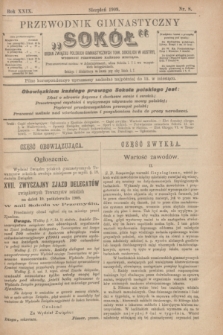 Przewodnik Gimnastyczny „Sokół” : organ Związku Polskich Gimnastycznych Tow. Sokolich w Austryi. R.29, nr 8 (sierpień 1909) + dod. + wkładka