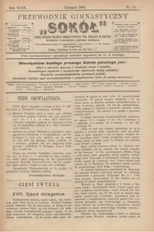 Przewodnik Gimnastyczny „Sokół” : organ Związku Polskich Gimnastycznych Tow. Sokolich w Austryi. R.29, nr 11 (listopad 1909)