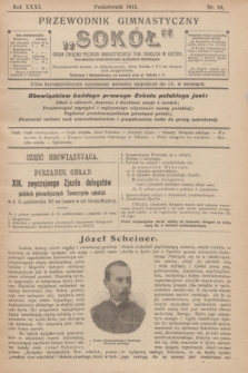 Przewodnik Gimnastyczny „Sokół” : organ Związku Polskich Gimnastycznych Tow. Sokolich w Austryi. R.31, nr 10 (październik 1911)