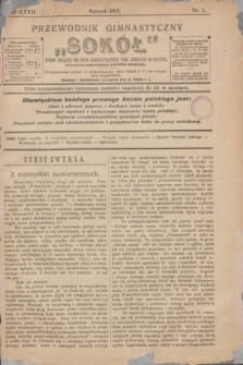 Przewodnik Gimnastyczny „Sokół” : organ Związku Polskich Gimnastycznych Tow. Sokolich w Austryi. R.32, nr 1 (styczeń 1912)