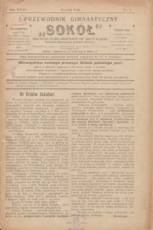Przewodnik Gimnastyczny „Sokół” : organ Związku Polskich Gimnastycznych Tow. Sokolich w Austryi. R.35, nr 1 (styczeń 1918)