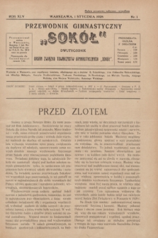 Przewodnik Gimnastyczny „Sokół” : organ Związku Towarzystw Gimnastycznych „Sokół”. R.45, nr 1 (1 stycznia 1928)