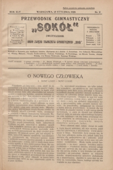 Przewodnik Gimnastyczny „Sokół” : organ Związku Towarzystw Gimnastycznych „Sokół”. R.45, nr 2 (15 stycznia 1928)