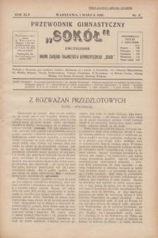 Przewodnik Gimnastyczny „Sokół” : organ Związku Towarzystw Gimnastycznych „Sokół”. R.45, nr 5 (1 marca 1928)