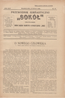 Przewodnik Gimnastyczny „Sokół” : organ Związku Towarzystw Gimnastycznych „Sokół”. R.45, nr 10 (15 maja 1928)