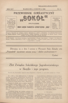 Przewodnik Gimnastyczny „Sokół” : organ Związku Towarzystw Gimnastycznych „Sokół”. R.45, nr 11 (1 czerwca 1928)