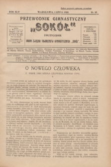 Przewodnik Gimnastyczny „Sokół” : organ Związku Towarzystw Gimnastycznych „Sokół”. R.45, nr 13 (1 lipca 1928)