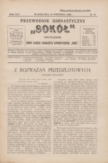 Przewodnik Gimnastyczny „Sokół” : organ Związku Towarzystw Gimnastycznych „Sokół”. R.45, nr 18 (15 września 1928)