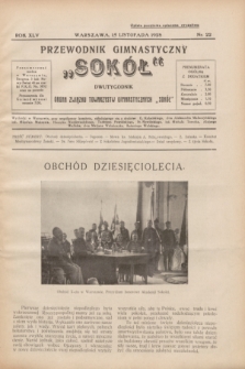 Przewodnik Gimnastyczny „Sokół” : organ Związku Towarzystw Gimnastycznych „Sokół”. R.45, nr 22 (15 listopada 1928)